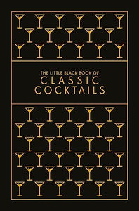 Little Black Book of Cocktail Classics